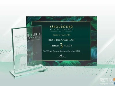“COTTONX未来棉芯”亮相Vapouround，斩获最佳创新奖